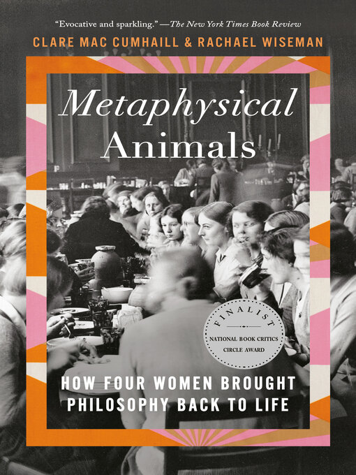 Title details for Metaphysical Animals by Clare Mac Cumhaill - Available